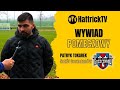 Patryk Tokarek - UKS Sokół Goszczanów - wywiad pomeczowy