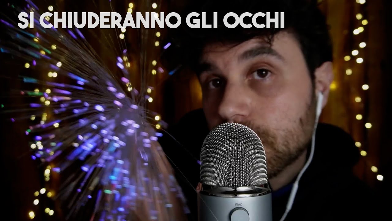 TI SI CHIUDERANNO GLI OCCHI AL 100% - ASMR Visual Triggers