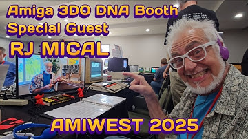 Amiga 3DO DNA Booth at AmiWest 2025, RJ Mical Returns to Celebrate the Legacy!