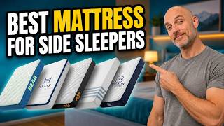 Best Mattress for Side Sleepers: Find Your Perfect Fit in 2026