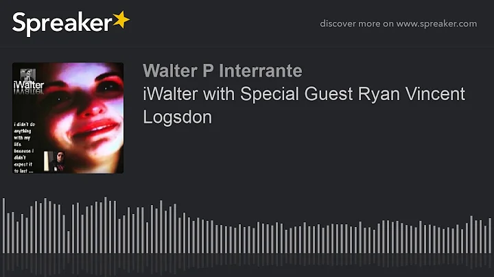 iWalter with Special Guest Ryan Vincent Logsdon