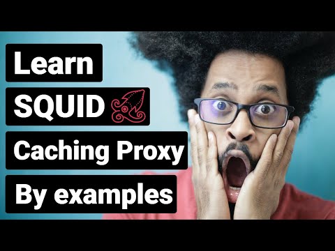 Learn the basics of SQUID caching proxy server by examples in Ubuntu 20.04.3 step by step