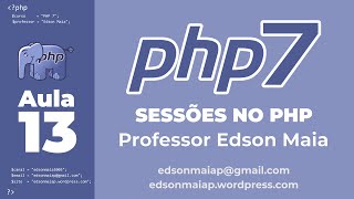 Curso de PHP 7 Aula 13 Sessões no PHP