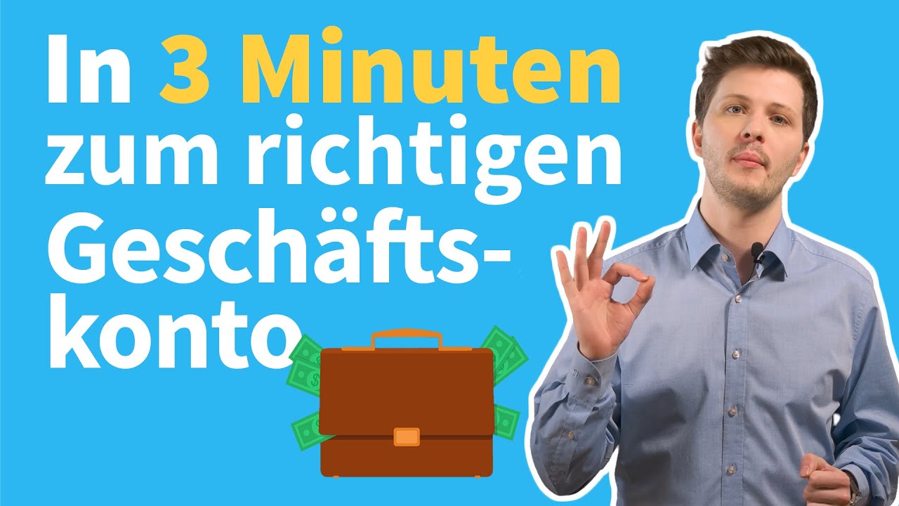 Update Geschäftskonto - So findet ihr das beste Businesskonto