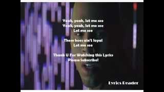 Chris Brown - Loyal Lyrics (ft. Lil Wayne & French Montana)