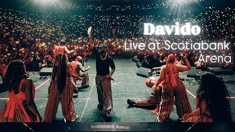 Davido Live Concert in Toronto at Scotiabank Arena