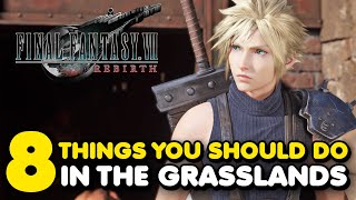 Things You Should Do Before Leaving The Grasslands In Final Fantasy 7 Rebirth