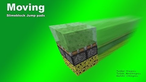 Moving Slime Jump Pads in minecraft 1.8