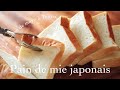 Recette du pain de mie japonais