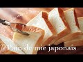 Recette du Pain de mie Japonais