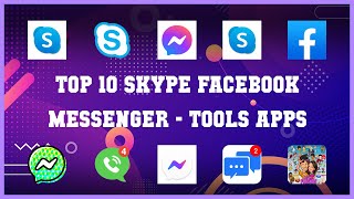 Top 10 Skype Facebook Messenger Android Apps screenshot 4