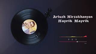 (Hayrik-mayrik) Artush Mirzakhanyan 2021 Garsi Mitoyan cover