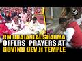 Rajasthan Chief Minister Bhajanlal Sharma offers prayers at Govind Dev Ji Temple in Jaipur