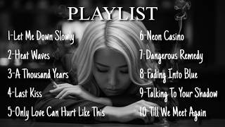 Sad Songs When You’re Broken Inside | Emotional Love Songs Playlist For Overthinking & Heartbreak