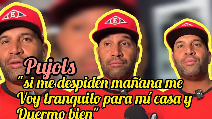 Albert Pujols "si me despiden mañana me voy tranquilo para mí casa y duermo bien"