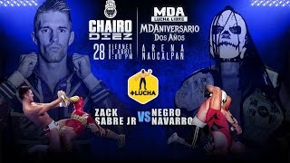 Zack Sabre Jr. vs Negro Navarro, Chairo 10 - MDA 2 (Lucha Completa)