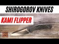 Shirogorov Sinkevich Kami Flipper Pocketknife. Fablades Full Review