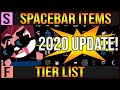 ISAAC SPACEBAR ITEMS TIER LIST! - 2020 UPDATE [Binding of Isaac Afterbirth+]