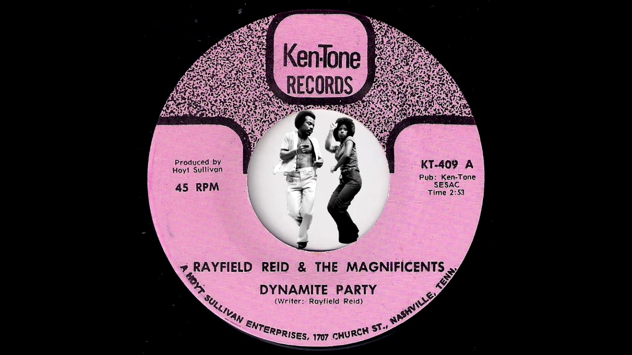 Rayfield Reid & The Magnificents - Dynamite Party [Ken-Tone