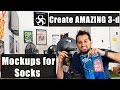 How to create AMAZING 3-d mockups for Socks the way we do it