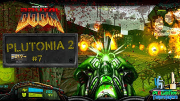 Doom: Project Brutality 3.0: Plutonia 2: Прохождение (Walkthrough) Map 7: Enemy Caught
