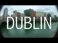 WEEKEND TRIP: DUBLIN | SEMESTER ABROAD