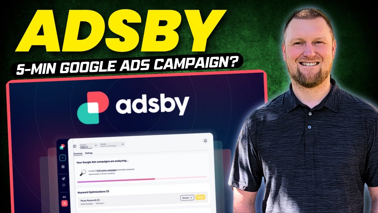 Adsby Review: AI Google Ads Tool That Creates Campaigns in 5 Minutes ...