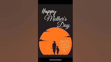 Mothers Day Wishes Messages Quotes Greetings Photos Images | Happy Mothers Day Status Video #shorts