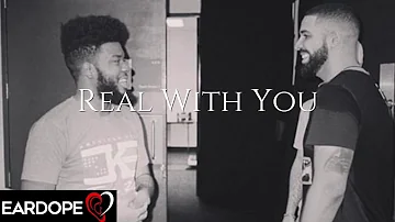 Drake - Real With You ft. Khalid *NEW SONG 2019*