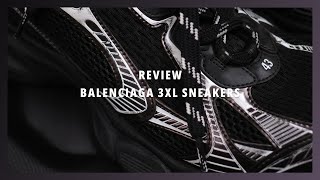 Review (42) || Balenciaga 3XL Sneakers 