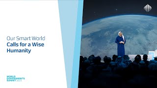 Our Smart World Calls for a Wise Humanity