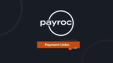 Payroc Product | Payroc Gateway | Payment Links