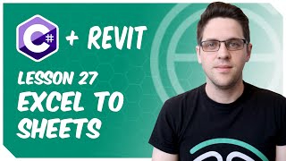 C# + Revit: Lesson 27 - Sheets from Excel + Dictionaries!