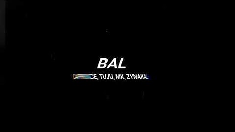 BAL-CAPRICE, TUJU,MK,ZYNAKAL (VIDEO LYRICS)