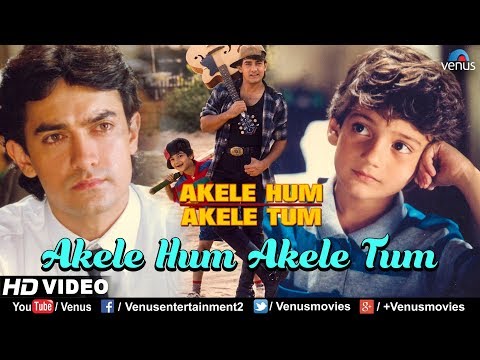 Akele Hum Akele Tum - HD VIDEO SONG | Aamir khan & Manisha  | Udit Narayan & Aditya Narayan