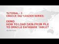 Oracle sql loader  how to load data from filecsv dat txt into table  tutorial  3