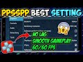 PPSSPP Best Settings 2026 Low End Device | Zero Lag | Smooth Gameplay | Best PSP Emulator🔥