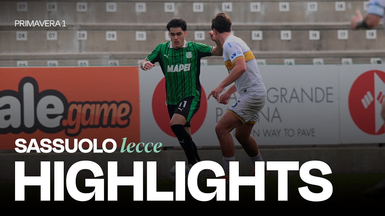 Primavera 1 | Sassuolo-Lecce 1-3 | Highlights