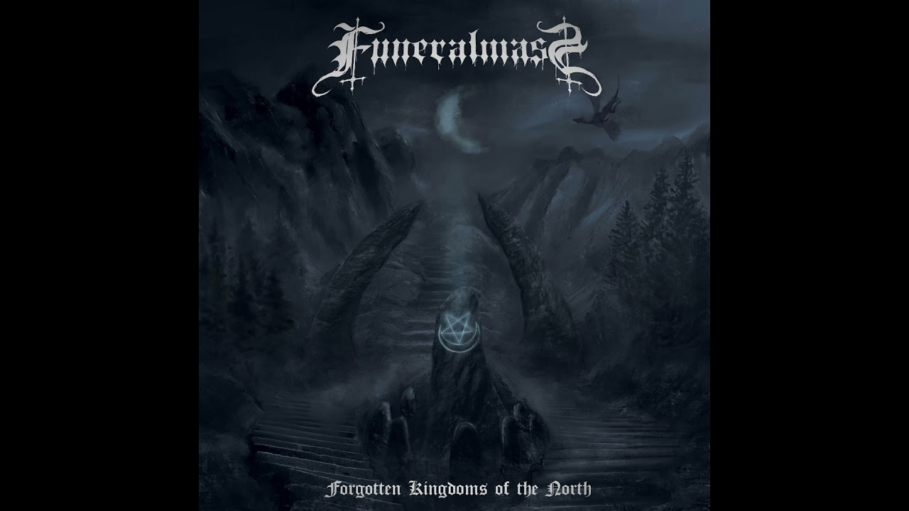 Funeral Mass - Forgotten Kingdoms of the North [Full Album / Black Metal HQ]