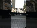 Part 4: Close window #shorts #tricks