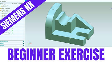 SIEMENS NX 12 ABSOLUTE BEGINNER TUTORIAL