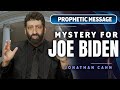 Jonathan cahn a mystery for joe biden  prophetic message