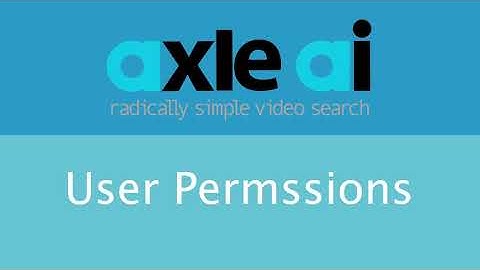 Axle Academy: Admin Settings - User Permissions