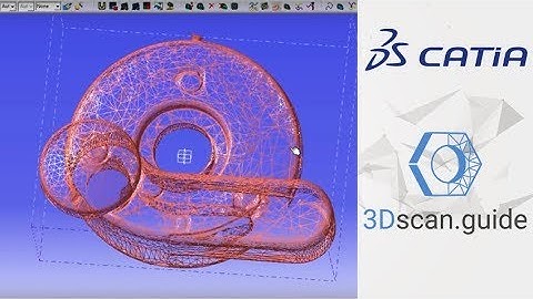 Catia, video 1. Mesh processing. 3D scan processing.