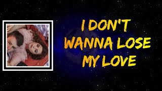 Echosmith - I Don't Wanna Lose My Love (Lyrics)