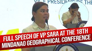FULL SPEECH OF VP SARA DUTERTE AT THE 18TH MINDANAO GEOGRAPHICAL CONFERENCE, IN DAVAO.