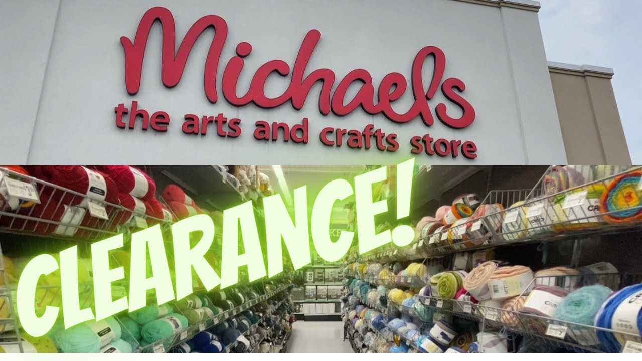 CLEARANCE YARN WALKTHROUGH AT MICHAEL’S!