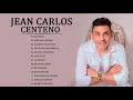 Las Mejores Canciones De Jean Carlos Centeno - Grandes éxitos de Jean Carlos Centeno 2021