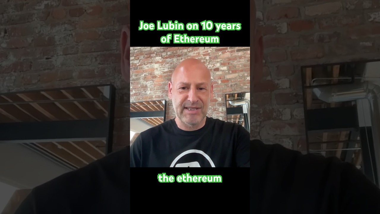 Joe Lubin on 10 Years of Ethereum - YouTube