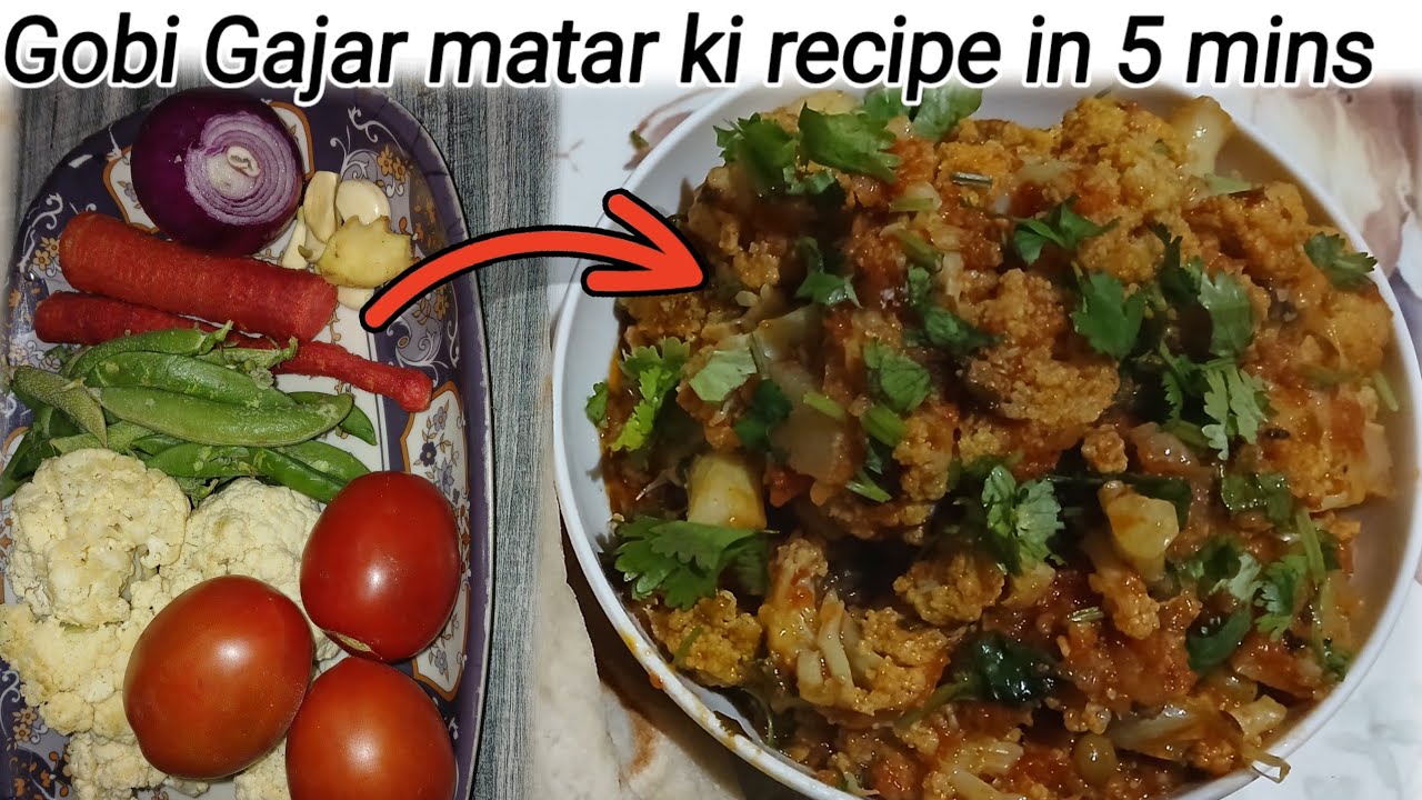 Gobi Gajar Matar Recipe | Easy & Quick 5-Minute Veg Dish | Fatima cooking and eat 